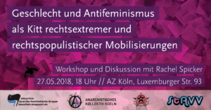 Workshop zu "Geschlecht und Antifeminismus als Kitt rechtsextremer und rechtspopulistischer Mobilisierungen"